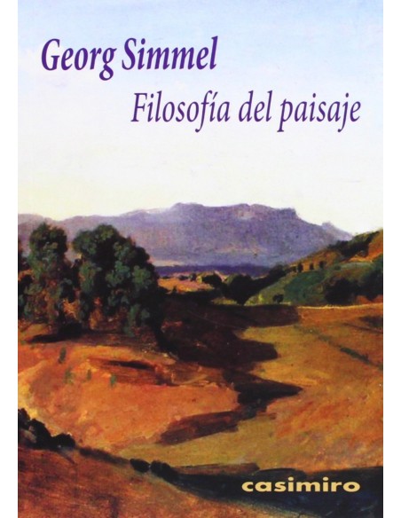 Filosofia del paisaje 3ª ED